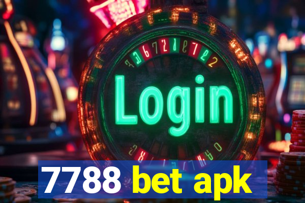 7788 bet apk